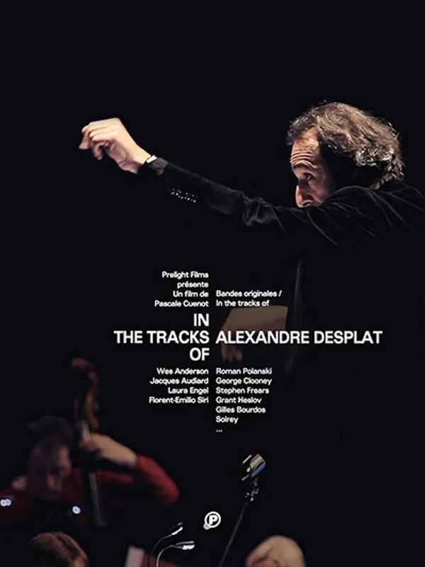 In the tracks of Alexandre Desplat