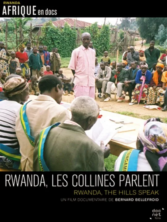 Rwanda, les collines parlent