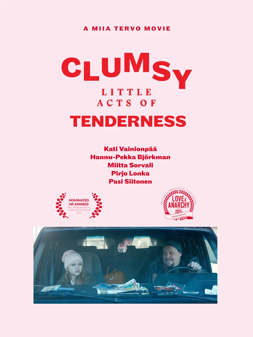 Clumsy Little Acts of Tenderness