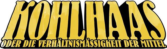 Kohlhaas oder die Verhältnismäßigkeit der Mittel