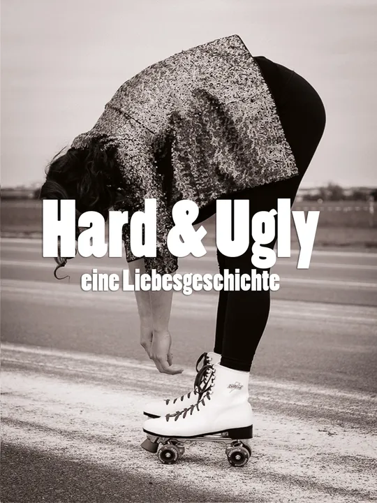 Hard & Ugly