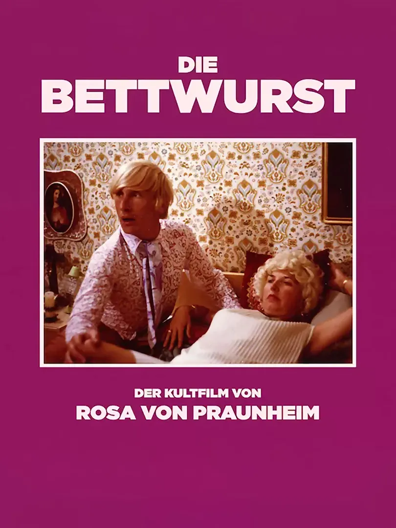 Die Bettwurst