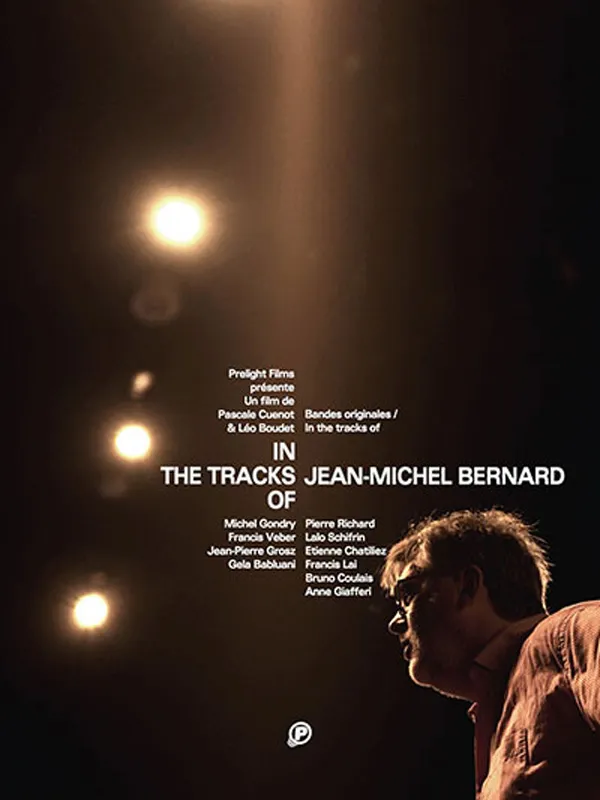 In the Tracks of Jean-Michel Bernard