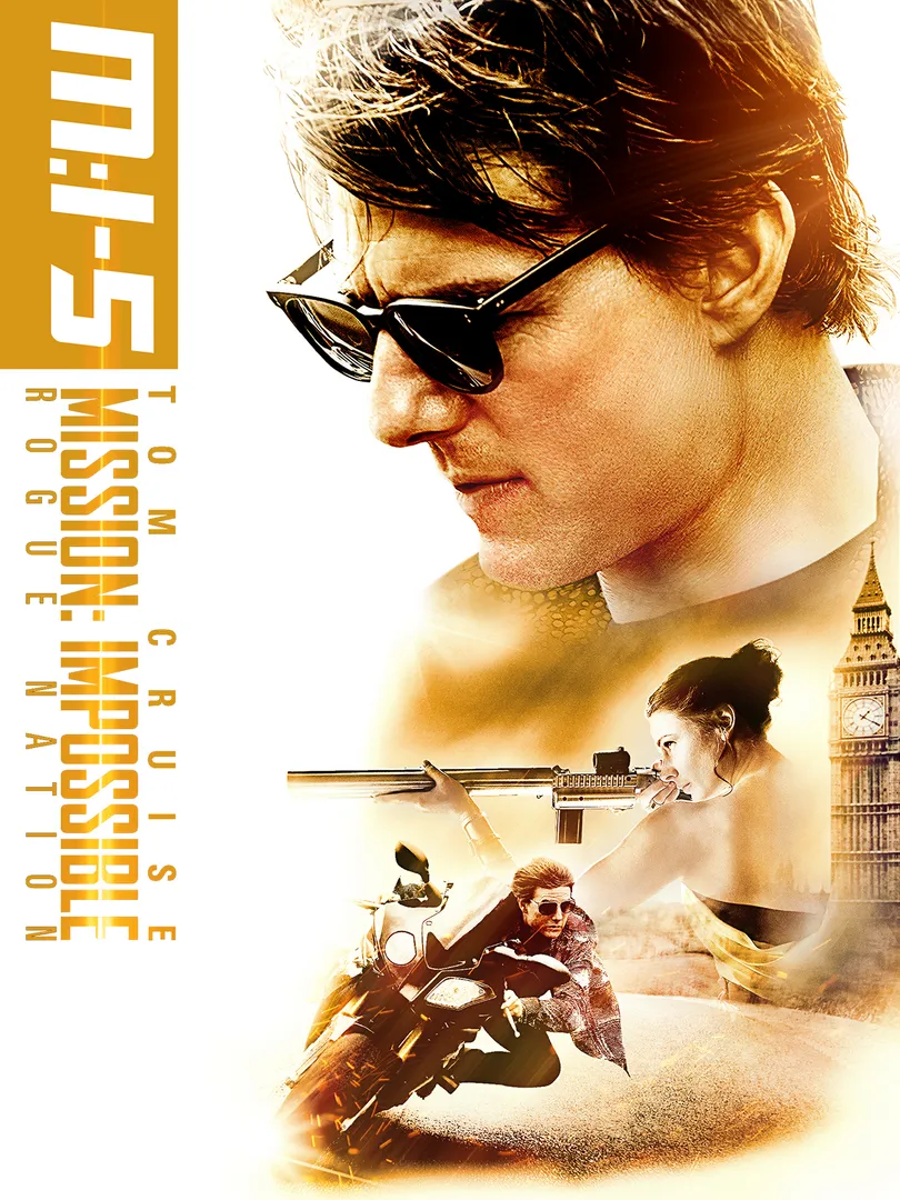 Mission: Impossible Rogue Nation
