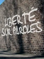 Liberté sur paroles
