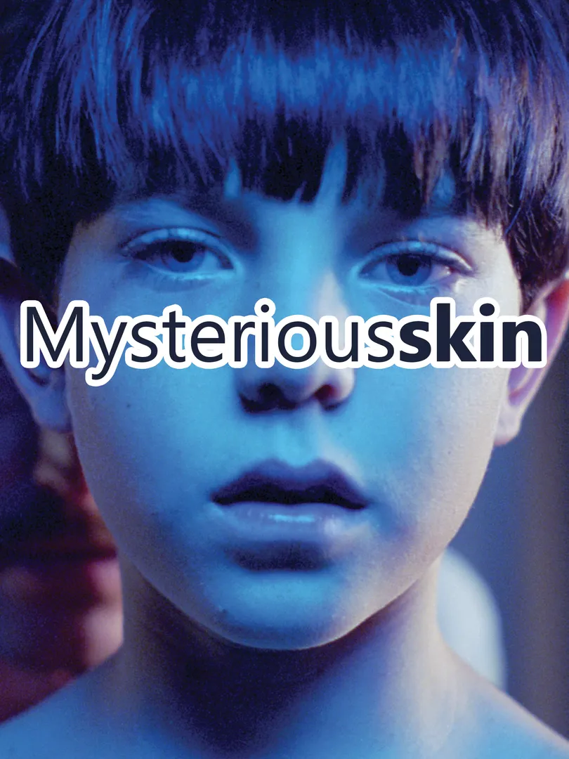 Mysterious Skin