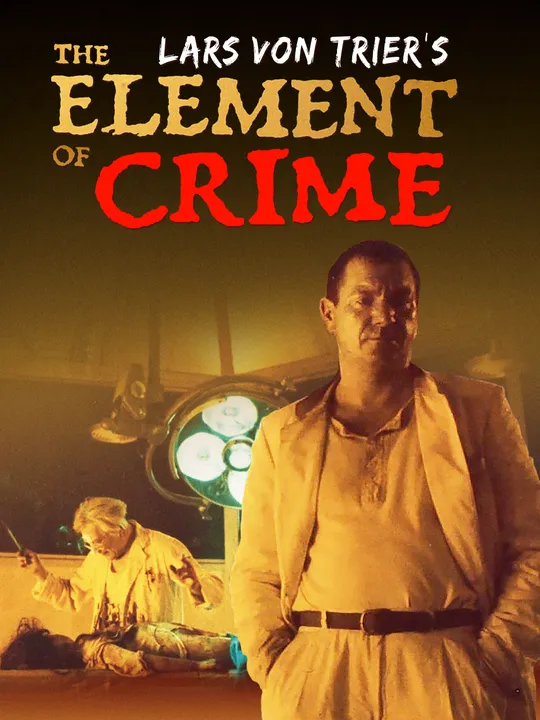 Forbrydelsens element - Element of Crime