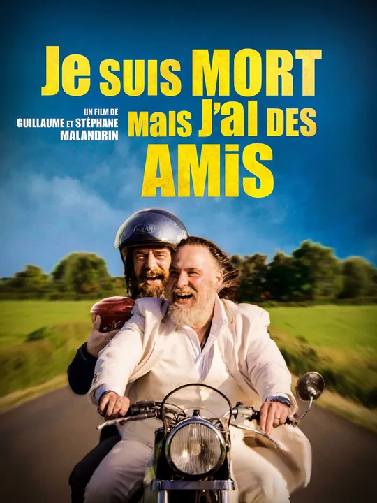 Je suis mort mais j'ai des amis