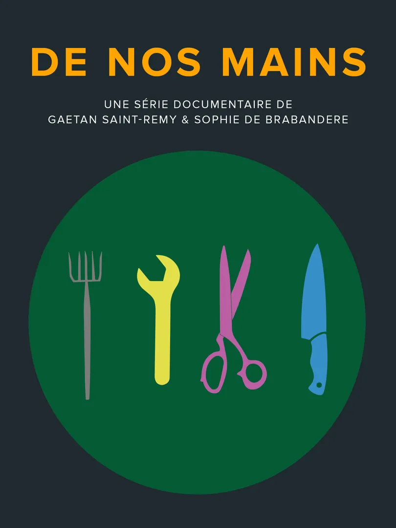 De nos mains