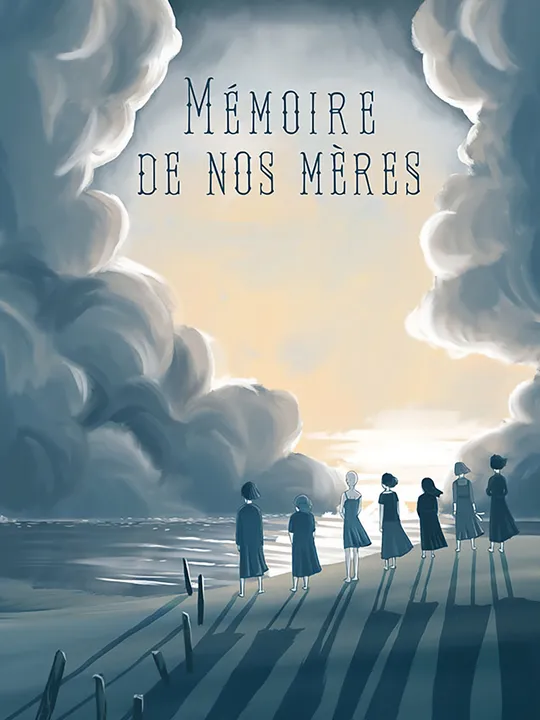 Mémoire de nos mères