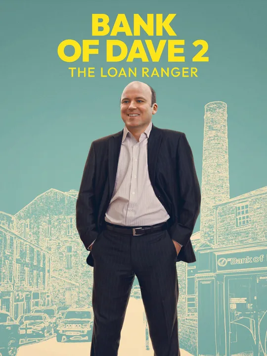 Bank of Dave 2: The Loan Ranger