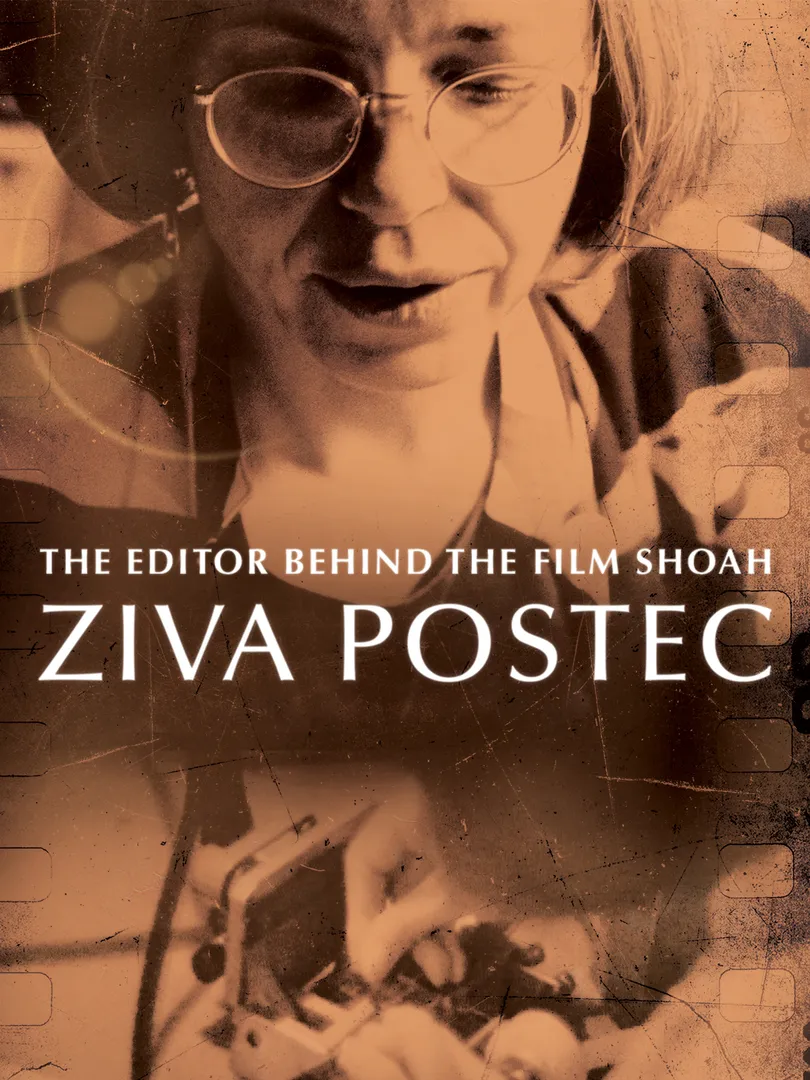 Ziva Postec: The Editor Behind the Film Shoah
