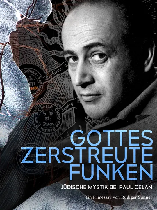 Gottes zerstreute Funken - Jüdische Mystik bei Paul Celan